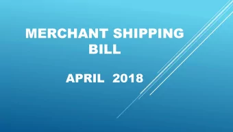 BILL  APRIL 2018  DRAFTING INSTRUCTIONS  Comprehensive Maritime Transport Policy    Research
