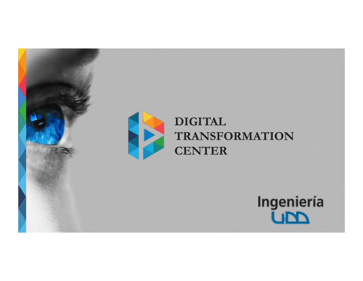 digital transformation center the digital transformation
