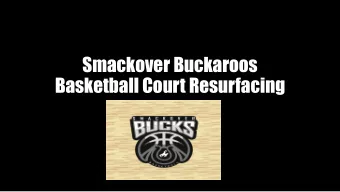 Basketball Court Resurfacing  Before Pictures  Before Pictures  Starting the Process  Monday