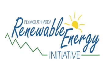 Plymouth Area Renewable Energy  Initiative  Formed in February of 2004 in response to  1)