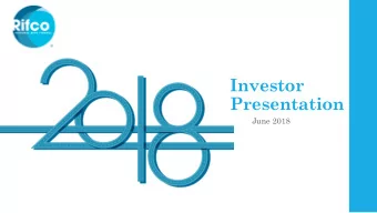 Presentation  June 2018  Disclaimer  Certain information contained in this presentation, including