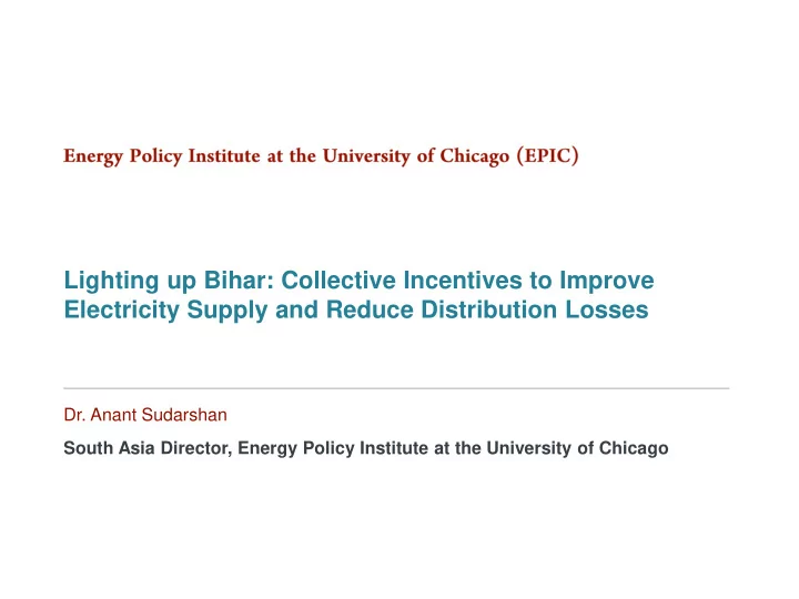 lighting up bihar collective incentives to improve