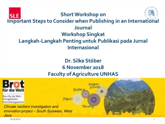 Internasional  Dr. Silke Stber  6 November 2018  Faculty of Agriculture UNHAS  Climate resilient
