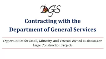 Opportunities for Small, Minority, and Veteran-owned Businesses on  Large Construction Projects