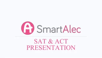 SAT &amp; ACT  PRESENTATION  TEST PREP: A TIMELINE  TEST PREP: A TIMELINE  Freshman Year  Sophomore