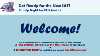 Welcome!  Sign up for FHS after school SAT Prep classes at this event, or win SAT Bingo and