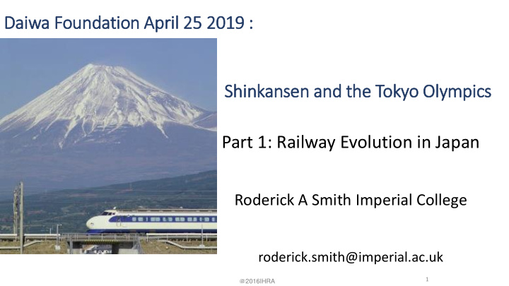daiwa foundation april 25 2019 shinkansen and th the