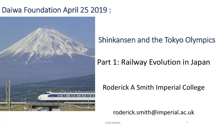 daiwa foundation april 25 2019 shinkansen and th the