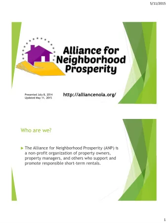 Who are we?  The Alliance for Neighborhood Prosperity (ANP) is  a non-profit organization of