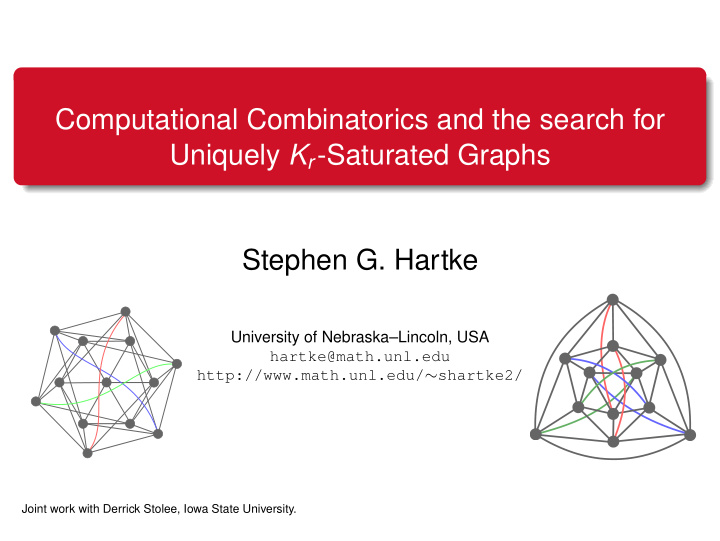 computational combinatorics and the search for uniquely k