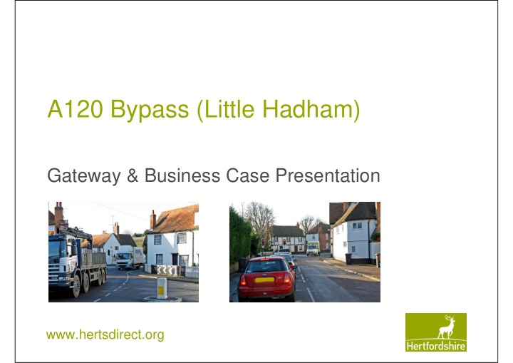 a120 bypass little hadham