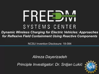 Alireza Dayerizadeh  Principle Investigator: Dr. Srdjan Luki  1  Dynamic Wireless Power Transfer
