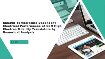 EEE20B  EEE20B-Temperature Dependent  Electrical Performance of GaN High  Electron Mobility
