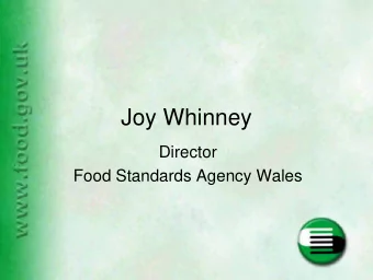Joy Whinney  Director  Food Standards Agency Wales  Food Standards Agency  Improve Diet and Health