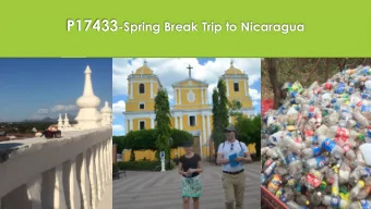 Cities Visited  Managua-Pop. 2 million (2 days)  Leon- Pop. 200,000 (3 hours)  El