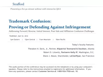 Trademark Confusion:  Proving or Defending Against Infringement  Addressing Forward, Reverse,