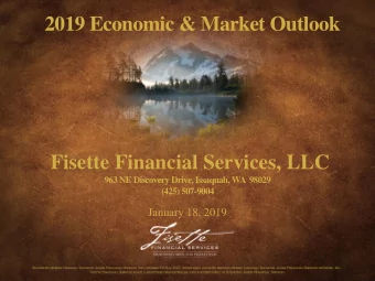 2019 Economic &amp; Market Outlook  Fisette Financial Services, LLC  963 NE Discovery Drive,
