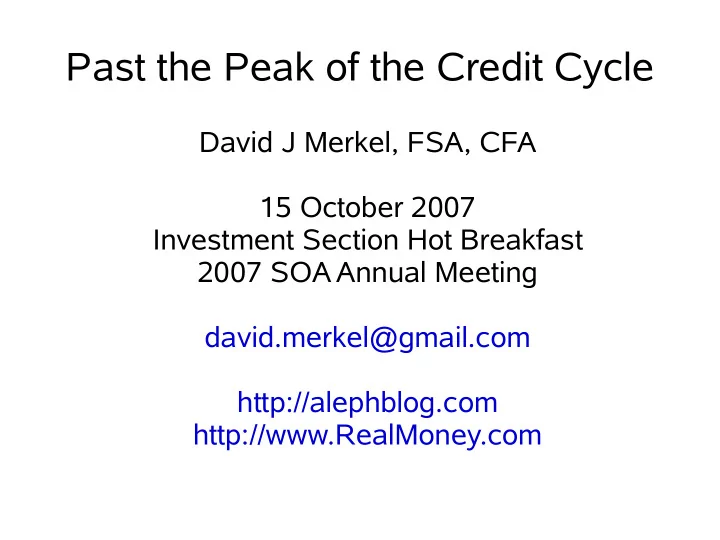 past the peak of the credit cycle