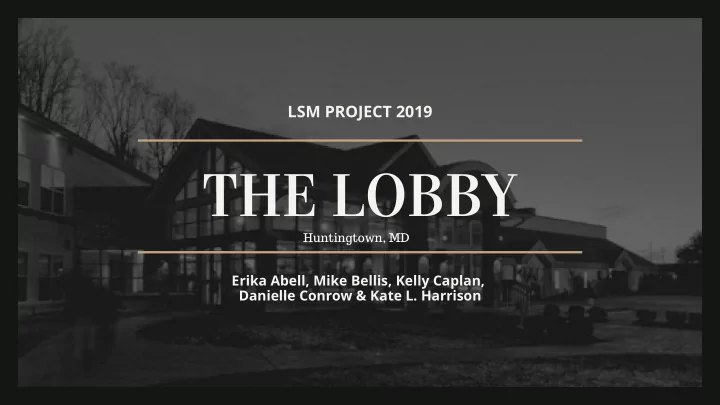 the lobby