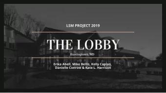 THE LOBBY  Huntingtown, MD  Erika Abell, Mike Bellis, Kelly Caplan,  Danielle Conrow &amp; Kate L.