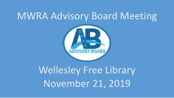 MWRA Advisory Board Meeting  Wellesley Free Library  November 21, 2019  2019 Rate Survey Preview
