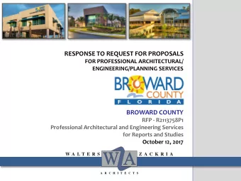 RESPONSE TO REQUEST FOR PROPOSALS  FOR PROFESSIONAL ARCHITECTURAL/  ENGINEERING/PLANNING SERVICES