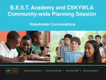 Community-wide Planning Session  Stakeholder Conversations  Welcome and Introductions  Angela