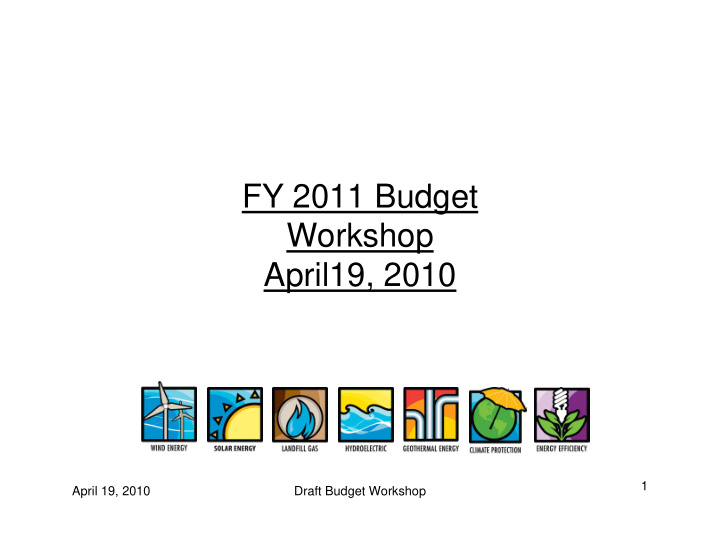 fy 2011 budget workshop april19 2010