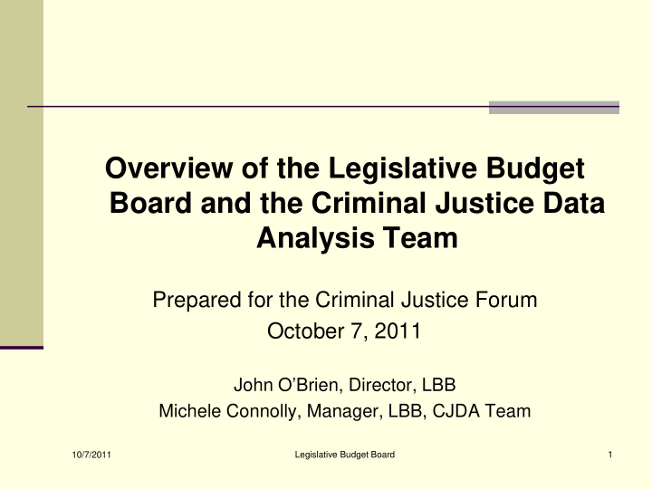 overview of the legislative budget board and the criminal