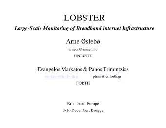 LOBSTER  Large-Scale Monitoring of Broadband Internet Infrastructure  Arne sleb