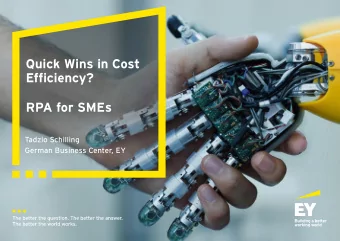 Quick Wins in Cost  Efficiency?  RPA for SMEs  Tadzio Schilling  German Business Center, EY