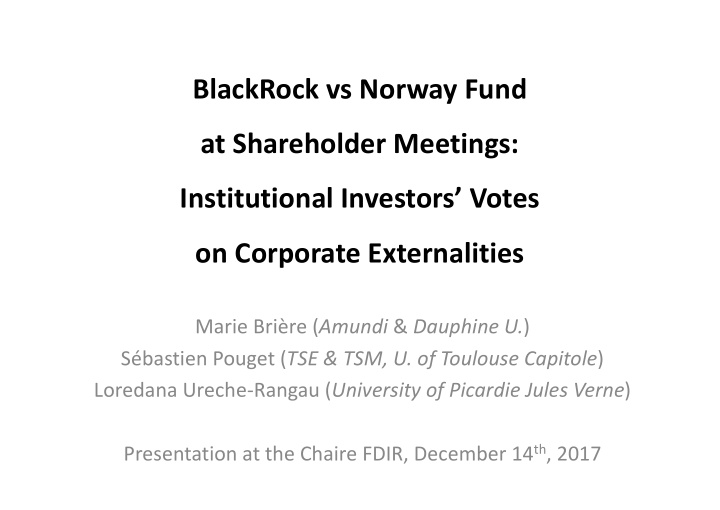 blackrock vs norway fund at shareholder meetings