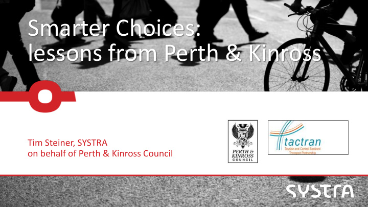 smarter choices lessons from perth kinross