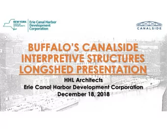 BUFFALOS CANALSIDE  INTERPRETIVE STRUCTURES  LONGSHED PRESENTATION  HHL Architects  Erie Canal