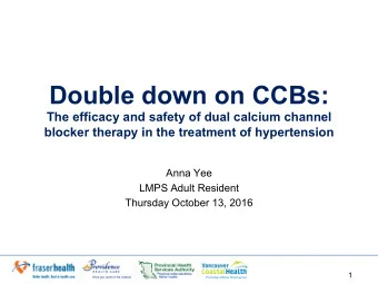 Double down on CCBs:  The efficacy and safety of dual calcium channel blocker therapy in the