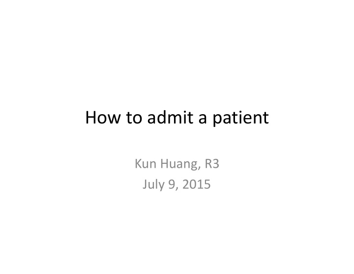 how to admit a patient