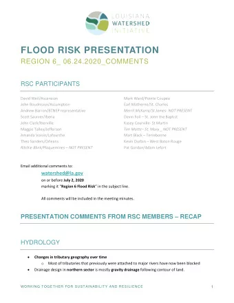 FLOOD RISK PRESENTATION  REGION 6_ 06.24.2020_COMMENTS  RSC PARTICIPANTS  David Weil/Ascension