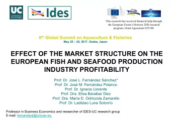 EFFECT OF THE MARKET STRUCTURE ON THE  EUROPEAN FISH AND SEAFOOD PRODUCTION  INDUSTRY PROFITABILITY