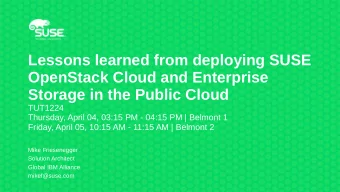 Lessons learned from deploying SUSE  OpenStack Cloud and Enterprise  Storage in the Public Cloud