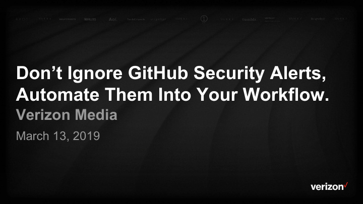 don t ignore github security alerts automate them into