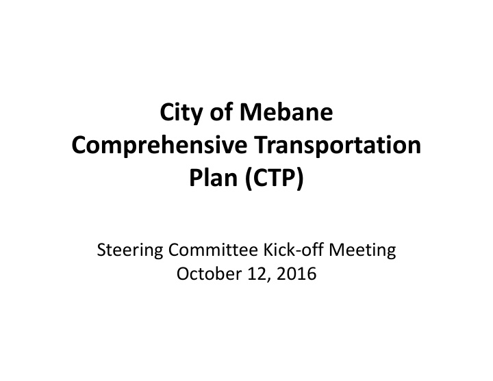 city of mebane comprehensive transportation plan ctp