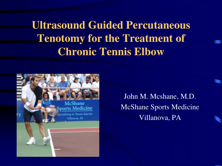 ultrasound guided percutaneous tenotomy for the treatment
