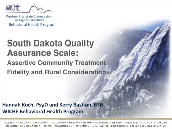 South Dakota Quality  Assurance Scale:  Assertive Community Treatment  Fidelity and Rural