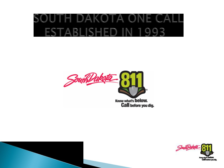 the mission of the south dakota one call