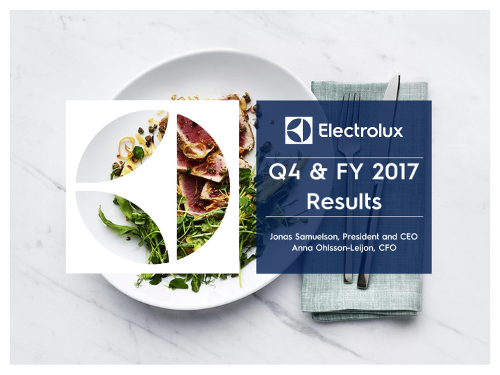 2 electrolux q4 2017 presentation sekm