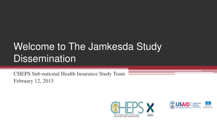 welcome to the jamkesda study dissemination