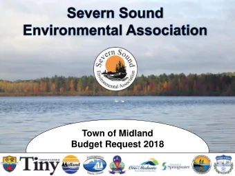 Town of Midland  Budget Request 2018  Severn  Sound  Watershed  What is the Severn Sound