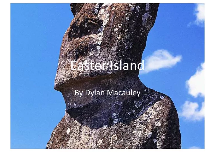 easter island