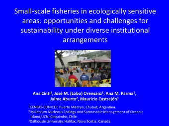 Small-scale fisheries in ecologically sensitive  areas: opportunities and challenges for
