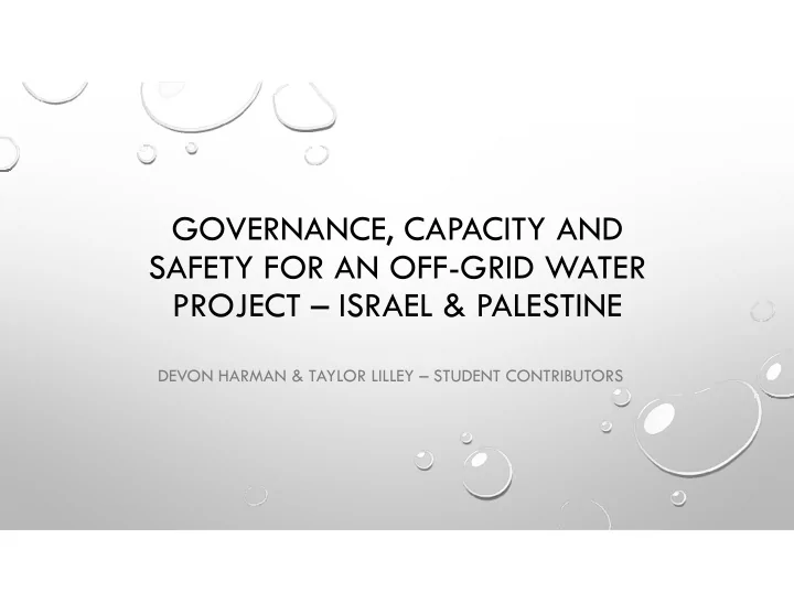 governance capacity and safety for an off grid water